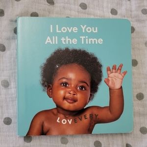 Lovevery I Love You All The Time Board Book